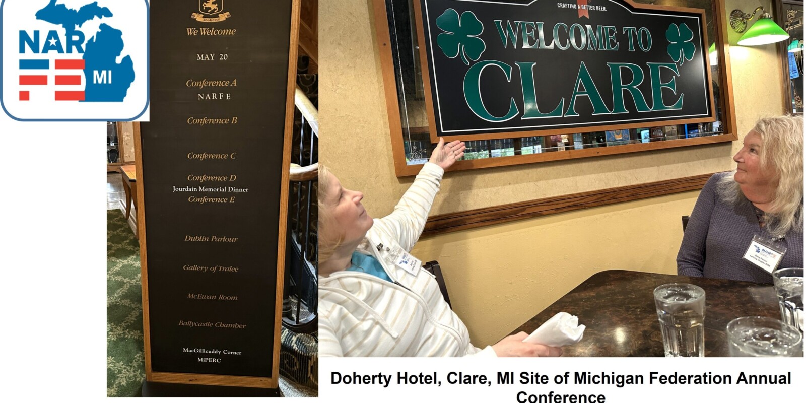Two pictures - the announcement board at the Doherty Hotel and a Welcome sign at the hotel with two members admiring it