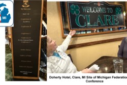 Two pictures - the announcement board at the Doherty Hotel and a Welcome sign at the hotel with two members admiring it