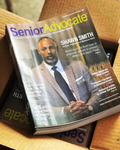 Copy of a SeniorAdvocate Magazine cover with Shawn Smith featured as an editorial commentor