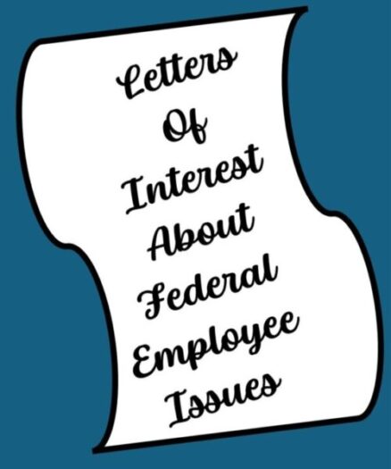 Picture of paper with text Letters Of Interest About Federal Employees Issues