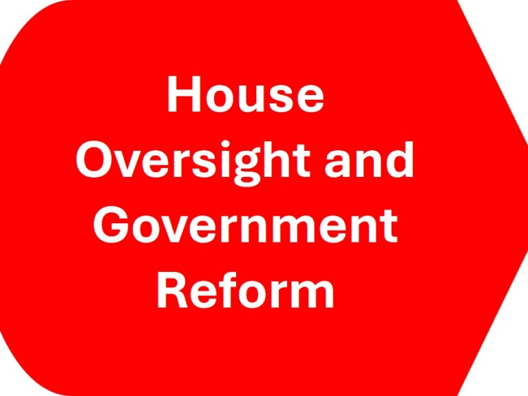 Shape with text House Oversight and Government Reform