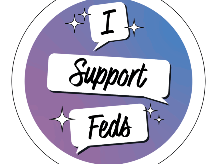 black text on white with words I Support Feds on a blue-purple background